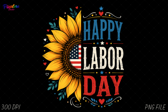 Download Happy Labor Day Sunflower Shirt PNG - Sunflower shirt Collection